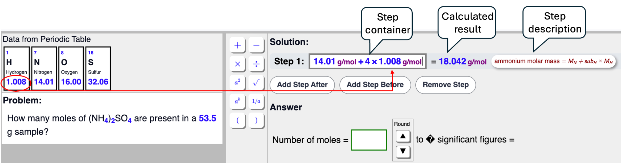 Atomic mass 1.008 placed in Step 1, with callouts identifying the step container, calculated result, and step description.